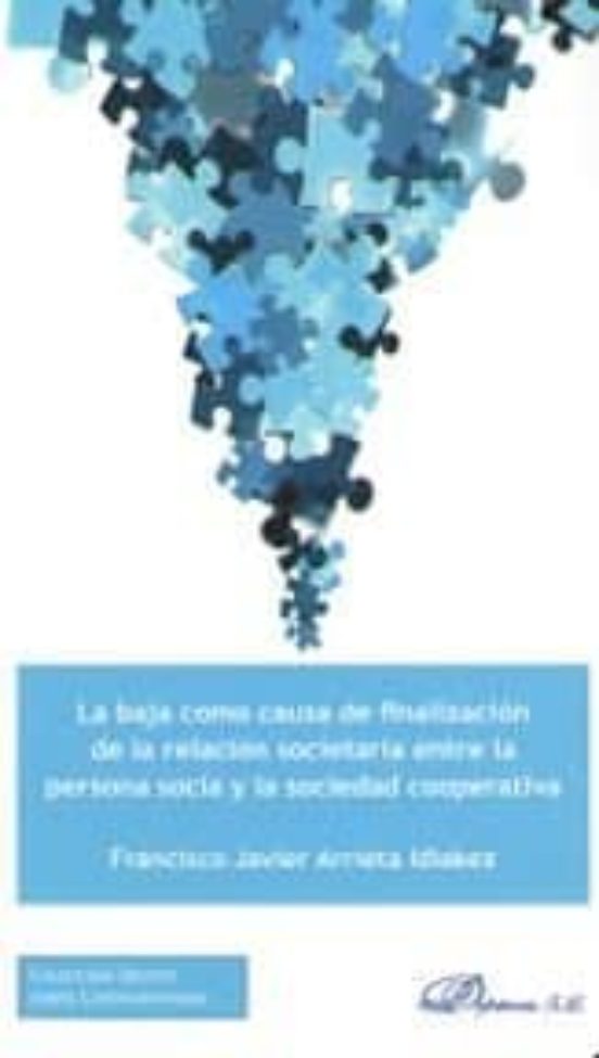 Baja Como Causa De Finalizacion Societaria Entre La Persona Socia Y La