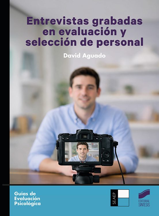 Entrevistas grabadas en evaluación y selección de personal