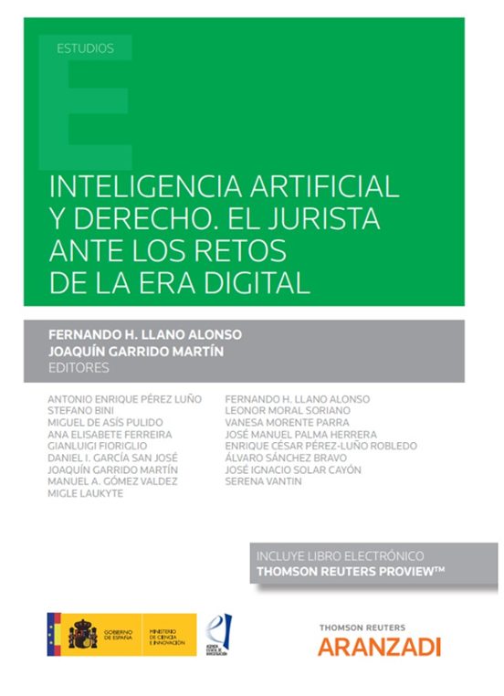 Inteligencia Artificial Y Derecho. El Jurista Ante Los Retos De La Era Digital