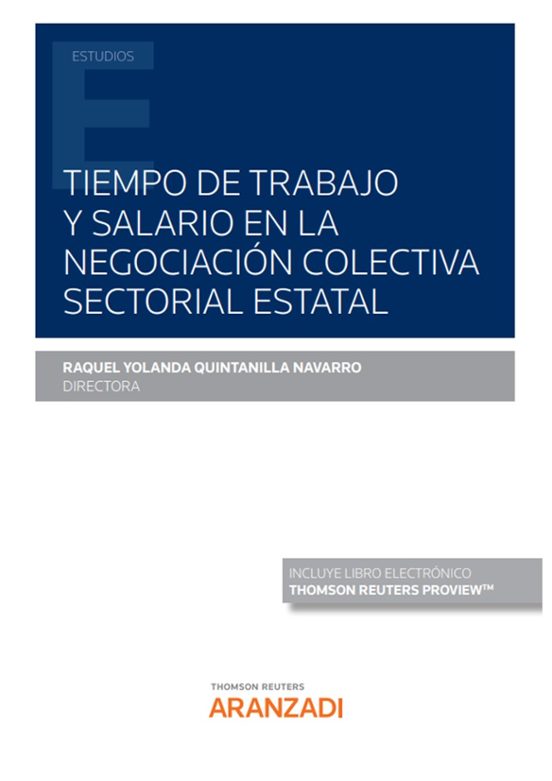 Tiempo De Trabajo Y Salario En La Negociación Colectiva Sectorial Estatal