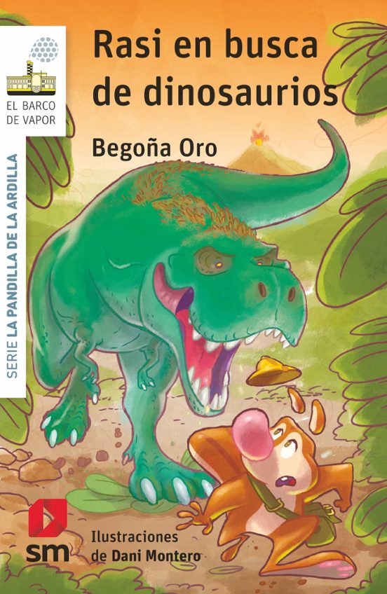 La Pandilla De La Ardilla 25. Rasi En Busca De Dinosaurios