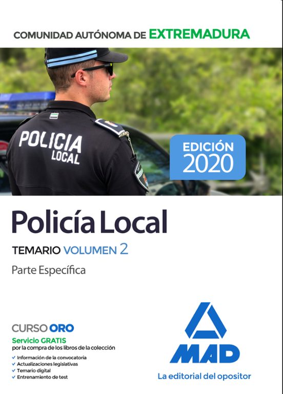 Policía Local De Extremadura. Temario Volumen 2 Parte Específica