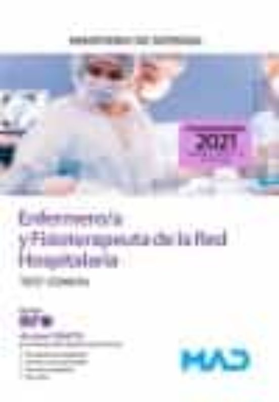Enfermero/a Y Fisioterapeuta De La Red Hospitalaria Del Ministerio De Defensa. Test Común