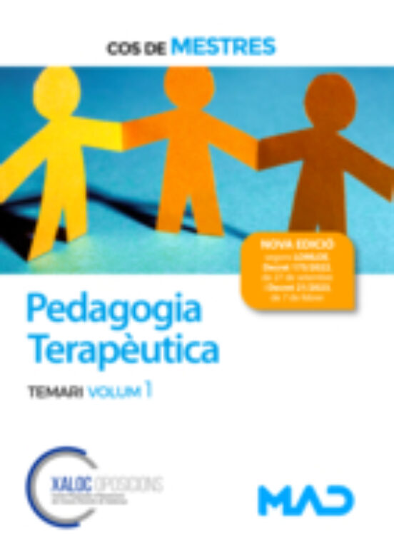 Cos De Mestres. Pedagogia Terapeutica. Temari Volum 1 Generalitat De C
