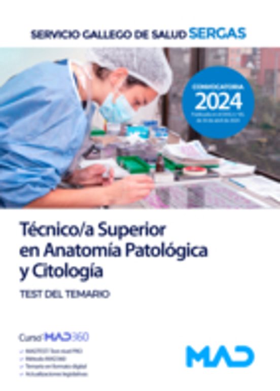 Técnico/a Superior En Anatomía Patológica Y Citología Del Servicio Gallego De Salud. Test Del Temario