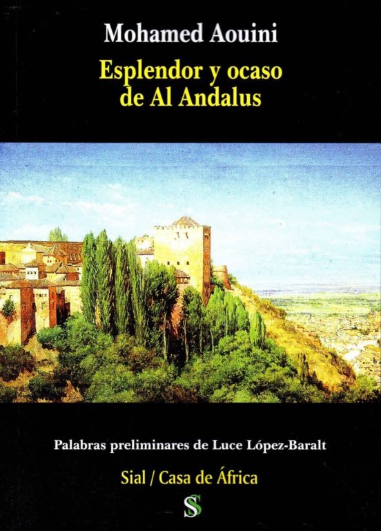 Esplendor y Ocaso en Al-Andalus