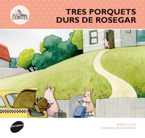 Tres Porquets Durs De Rosegar