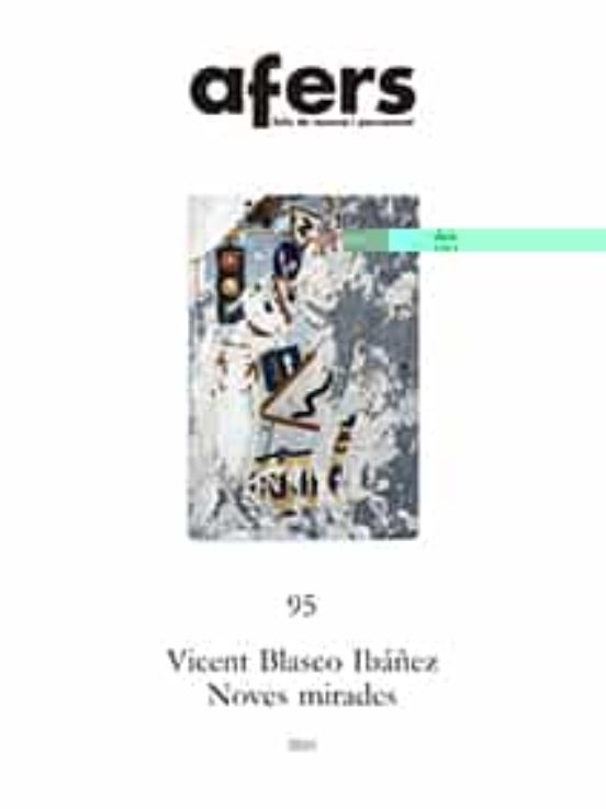 Vicent Blasco Ibañez: Noves Mirades