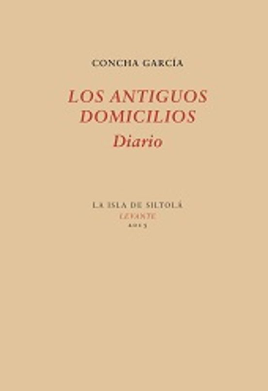 Los Antiguos Domicilios. Diario
