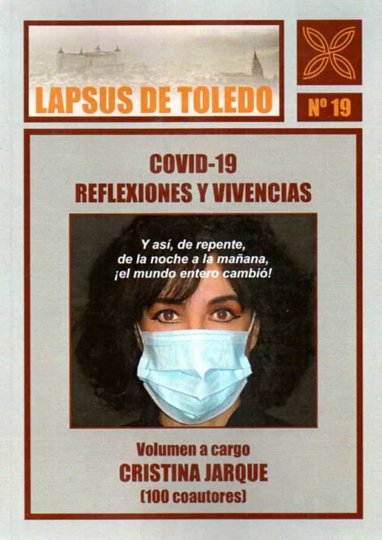 Covid-19. Reflexiones Y Vivencias