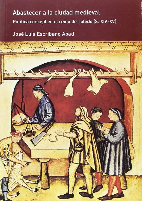 Abastecer A La Ciudad Medieval
