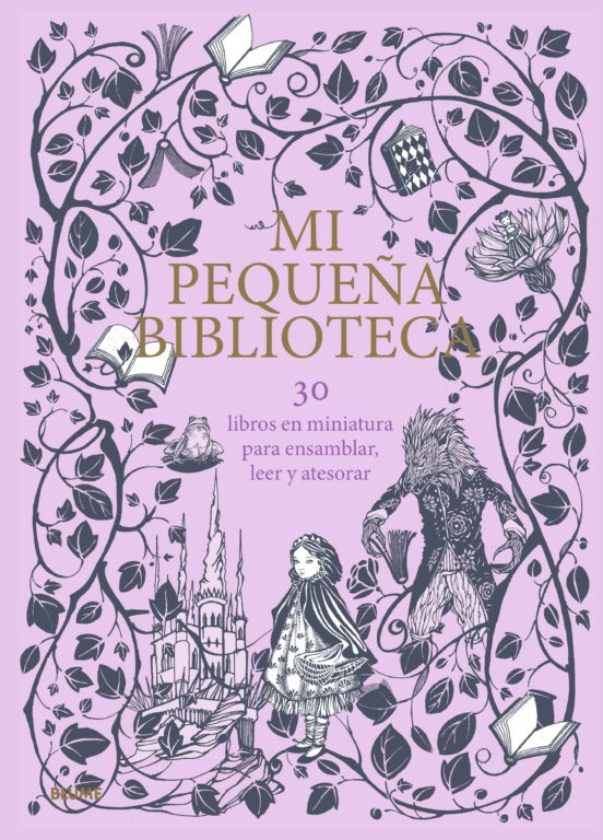 Mi Pequeña Biblioteca: 30 Libros En Miniatura Para Ensamblar Leer Y At