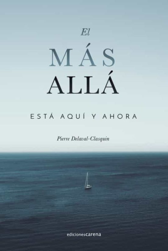 El Más Allá Está Aquí Y Ahora