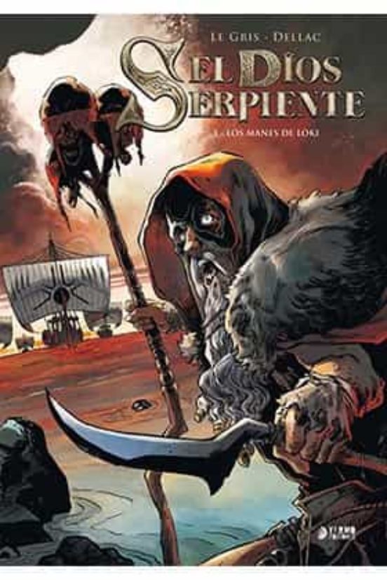 El Dios Serpiente 3 Los Manes De Loki