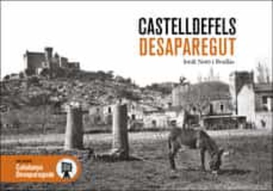 Castelldefels Desaparegut