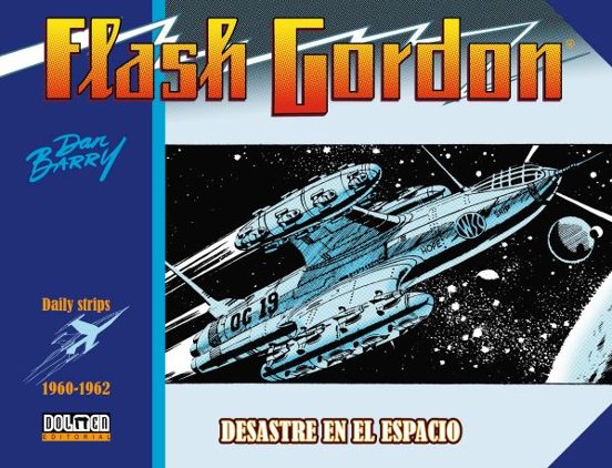Flash Gordon 1960-1962: Desastres En El Espacio