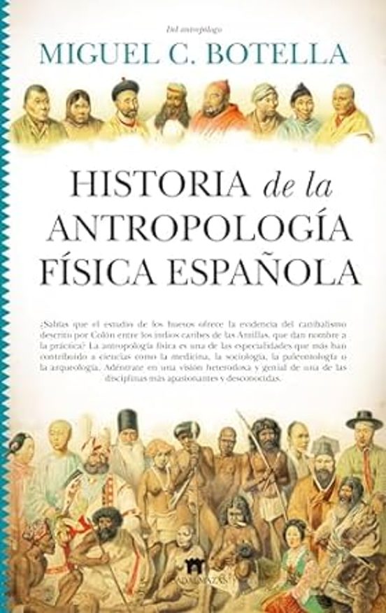 Historia De La Antropología Física Española