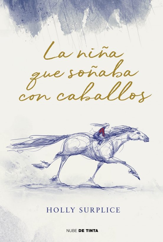 La niña que soñaba con caballos
