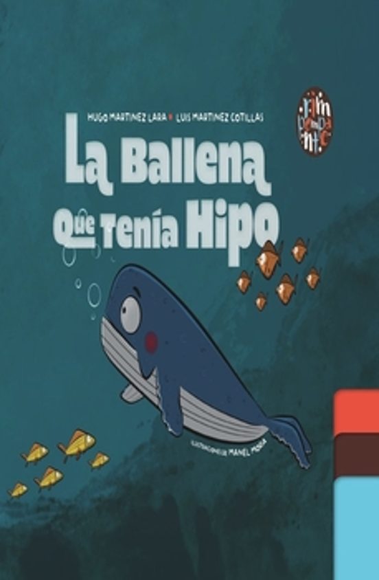 La Ballena Que Tenia Hipo