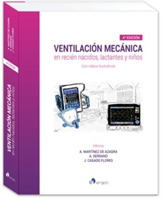 Ventilación Mecánica En Recién Nacidos Lactantes Y Niños 4ª Ed