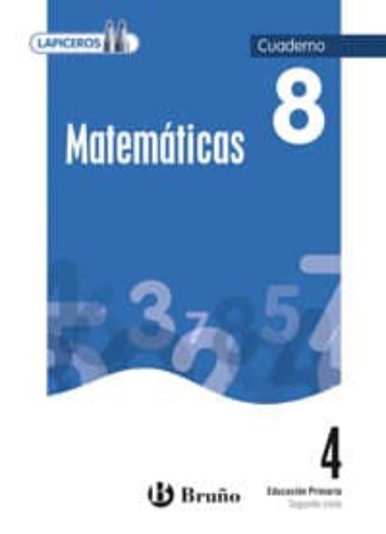Lapiceros Matemáticas 4 Cuaderno 8