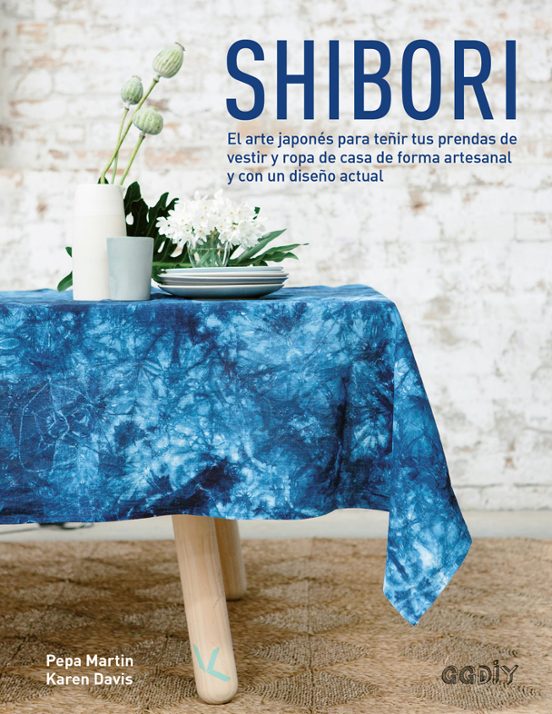 Shibori: El Arte Japones Para Teñir Tus Prendas De Vestir Y Ropa De Ca