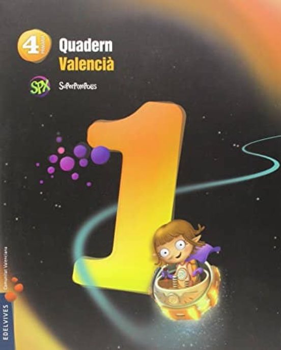 Quadern 1 Llengua 4º Primària Proyecto Superpixépolis Ed. 2015 Valenci
