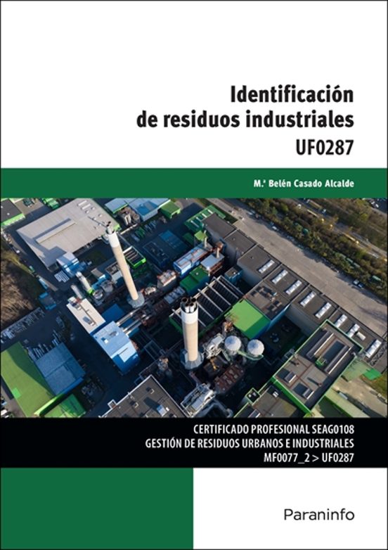 Uf0287 - Identificación De Residuos Industriales