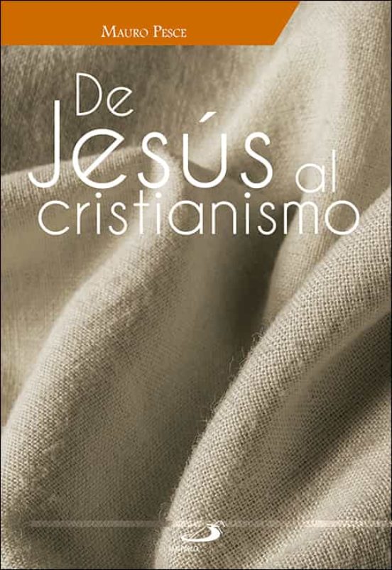De Jesus Al Cristiansmo