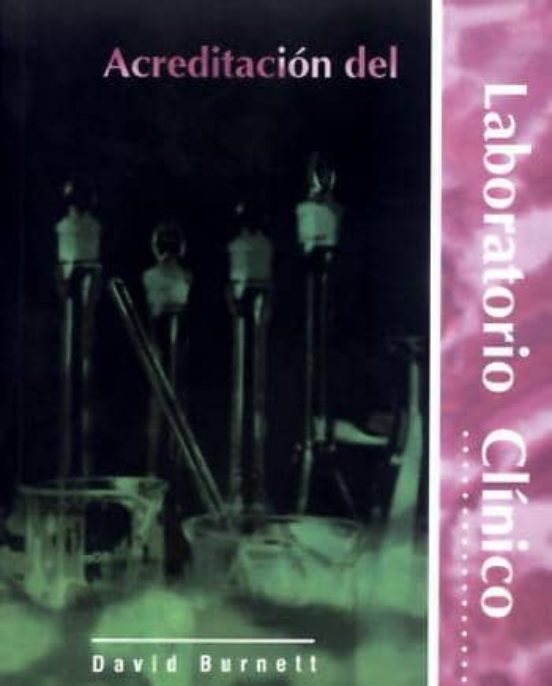 Acreditación Del Laboratorio Clínico