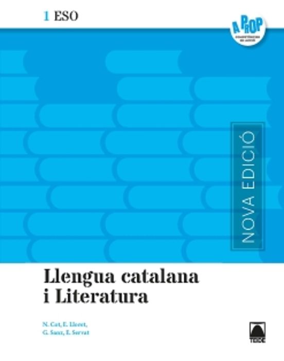 Llengua Catalana 1º ESO - Nou a Prop