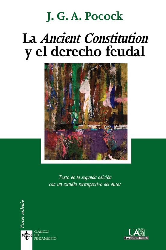 La Ancient Constitution Y El Derecho Feudal