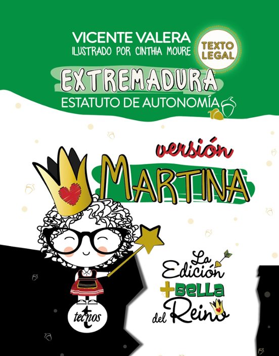 Estatuto De Autonomía De Extremadura. Versión Martina