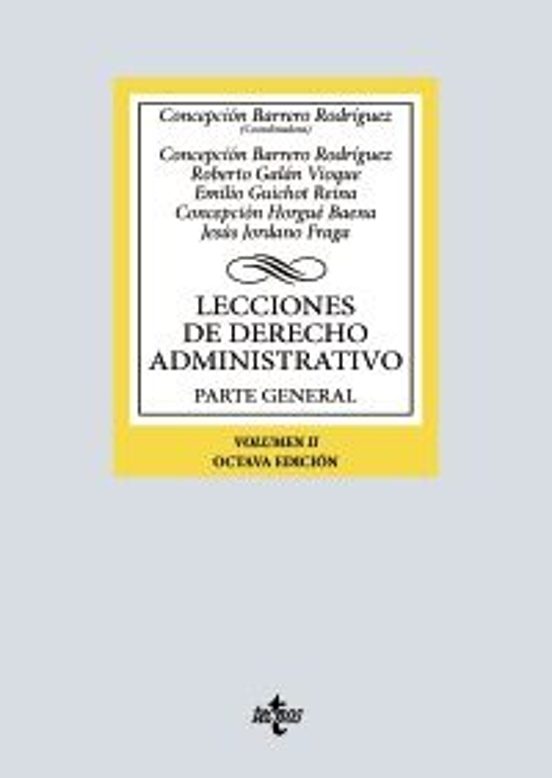 Lecciones De Derecho Administrativo. Volumen II. Parte General