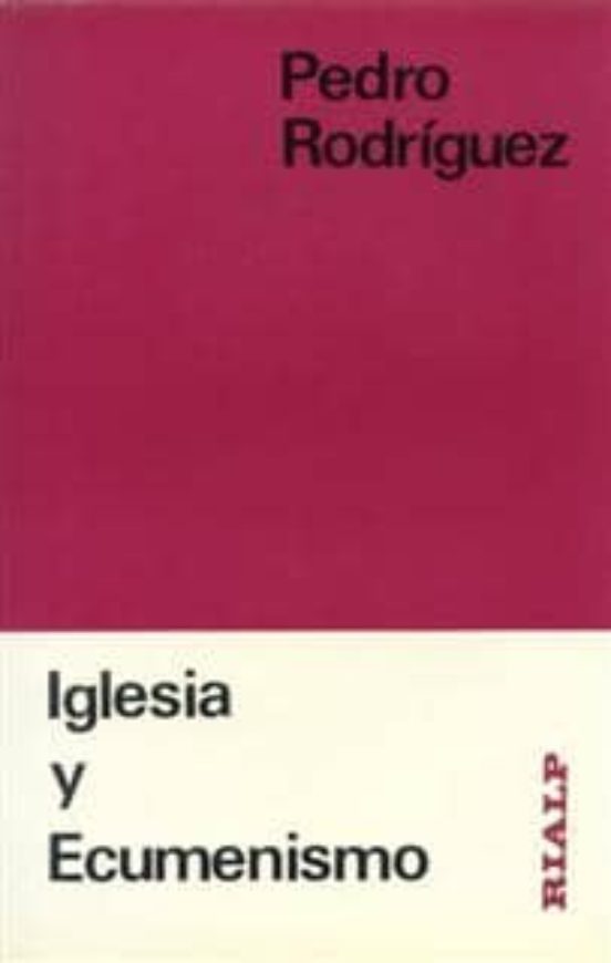 Iglesia Y Ecumenismo
