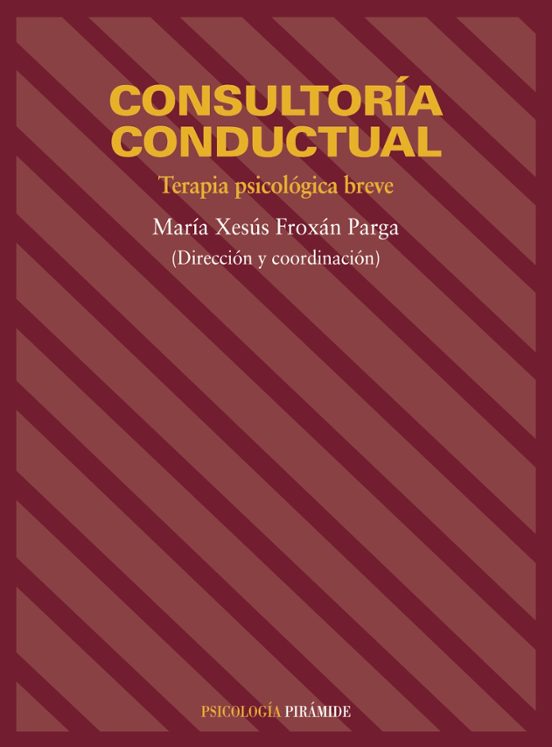 Consultoria Conductual: Terapia Psicologia Breve