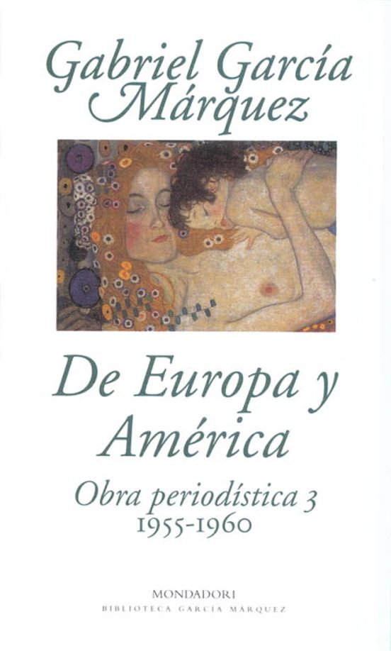 Obra Periodistica. T.3. De Europa Y America
