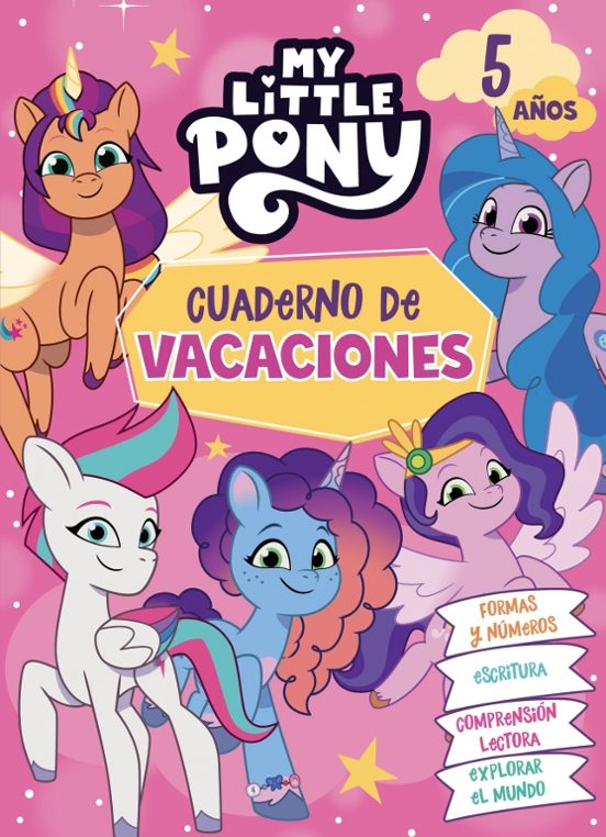 My Little Pony. Cuaderno De Vacaciones - 5 Años