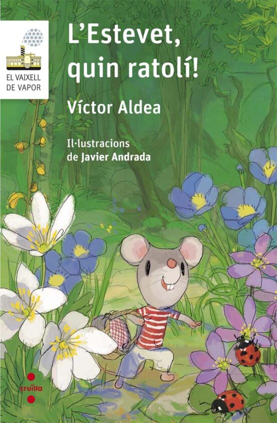 L Estevet Quin Ratoli!