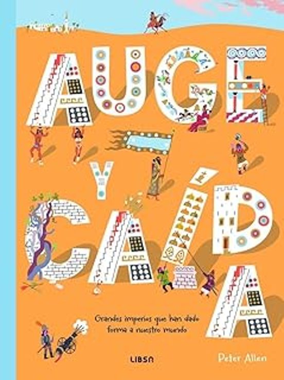 Auge y Caída