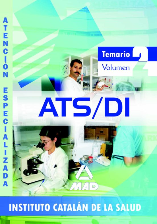 Ats/due De Atención Especializada Del Instituto Catalán De La Salud. Temario Volumen 2