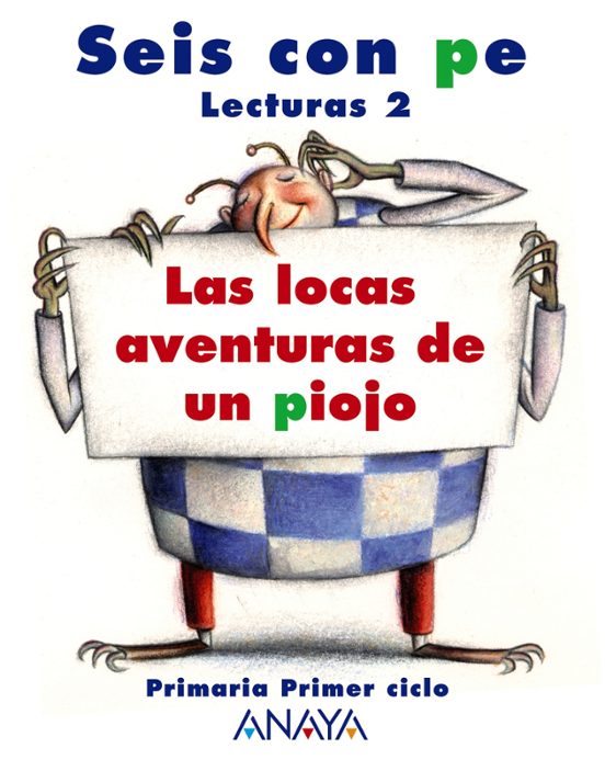 Lecturas Seis con Pe 2º E.p