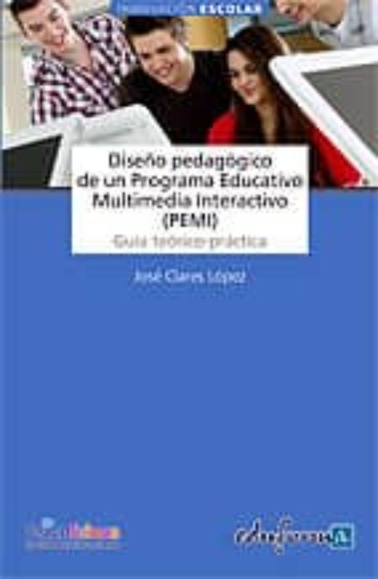 Diseño Pedagogico De Un Programa Educativo Multimedia Interactivo