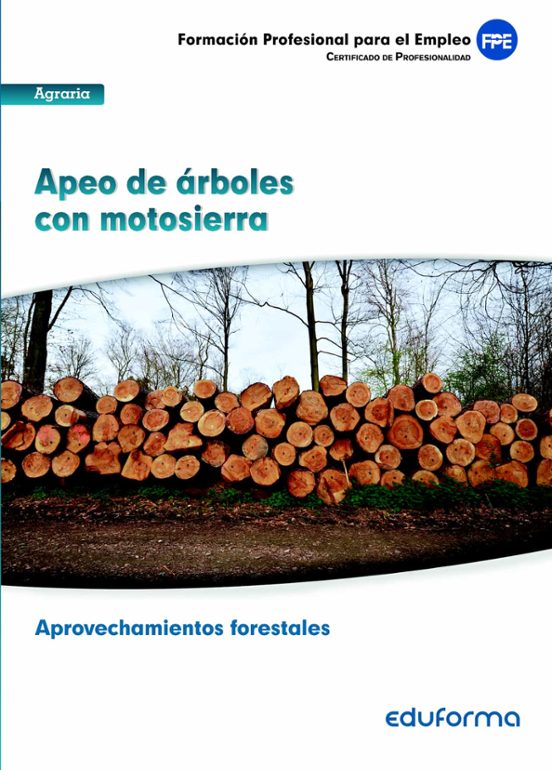 Uf 0268. Apeo De Arboles Con Motosierra. Certificado De Profesion Alid