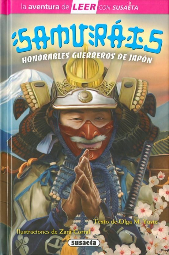 Samuráis. Honorables Guerreros De Japón