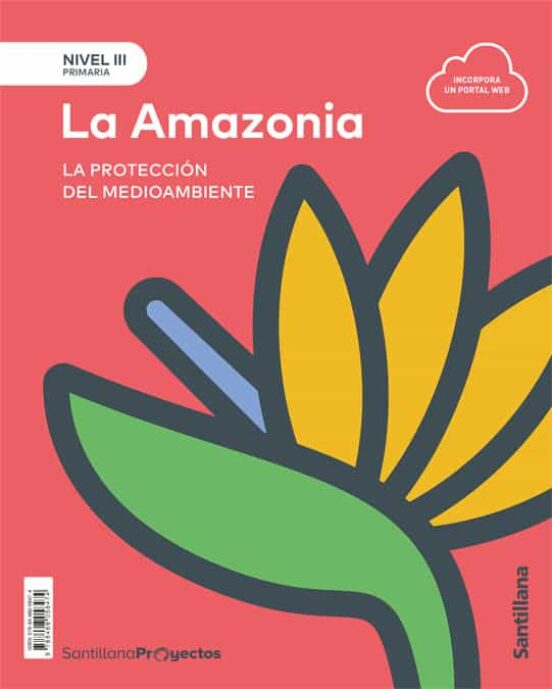 La Amazonia Nivel Iii Proyectos Primaria