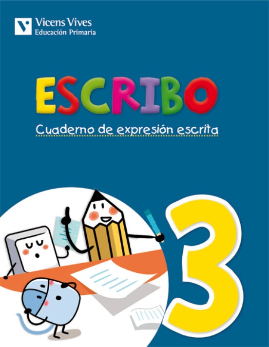 Escribo. Cuaderno De Expresión Escrita. N3 2º Primaria