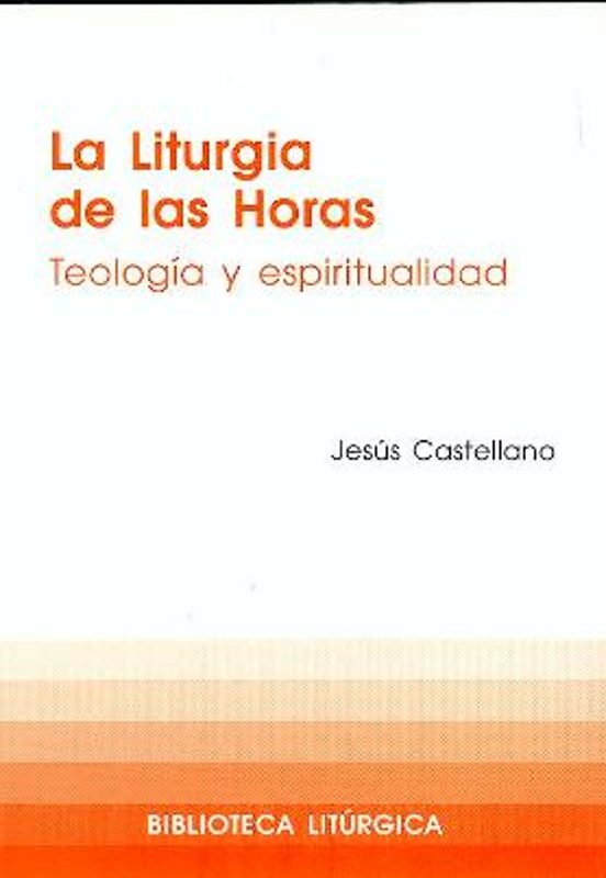 La Liturgia De Las Horas