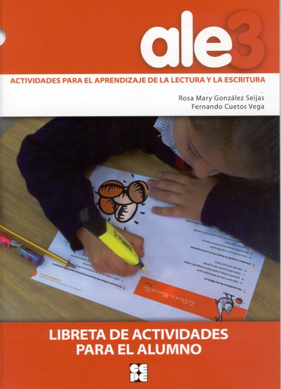 Ale-3: Actividades Para El Aprendizaje De La Lectura Y La Escritu Ra