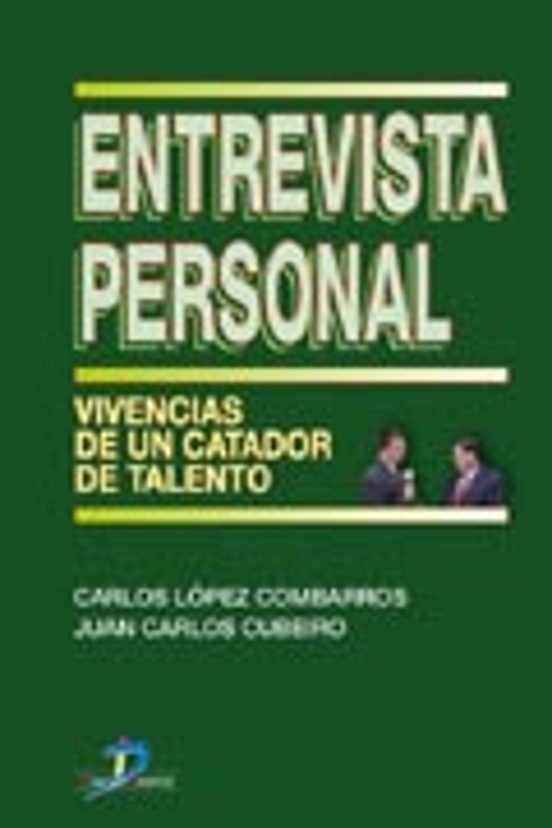 Entrevista Personal: Vivencias de un Catador de Talento